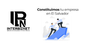 Constituir una sociedad en El Salvador
