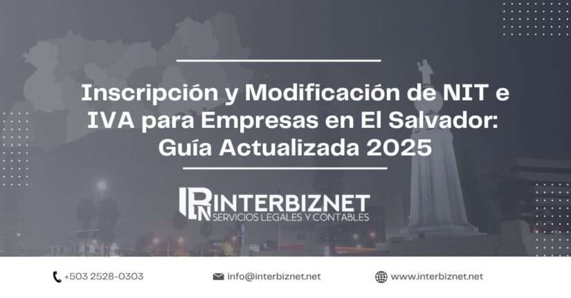 Proceso de inscripción, modificación y reposición de tarjeta NIT e IVA para personas jurídicas en El Salvador