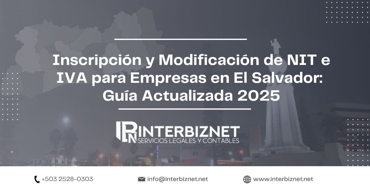 Proceso de inscripción, modificación y reposición de tarjeta NIT e IVA para personas jurídicas en El Salvador
