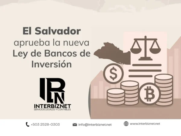 Portada de artículo sobre la Ley de Bancos de Inversión en El Salvador con mapa del país, balanza de justicia, monedas y símbolo de Bitcoin.